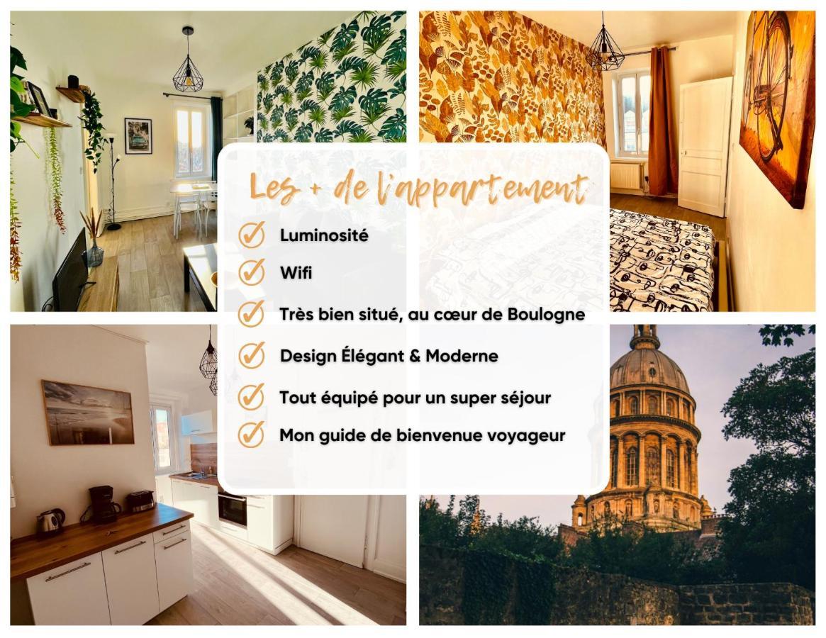 Le Dernier Sou - Proche Vieille Ville - Cosy & Lumineux Boulogne-sur-Mer Exterior photo